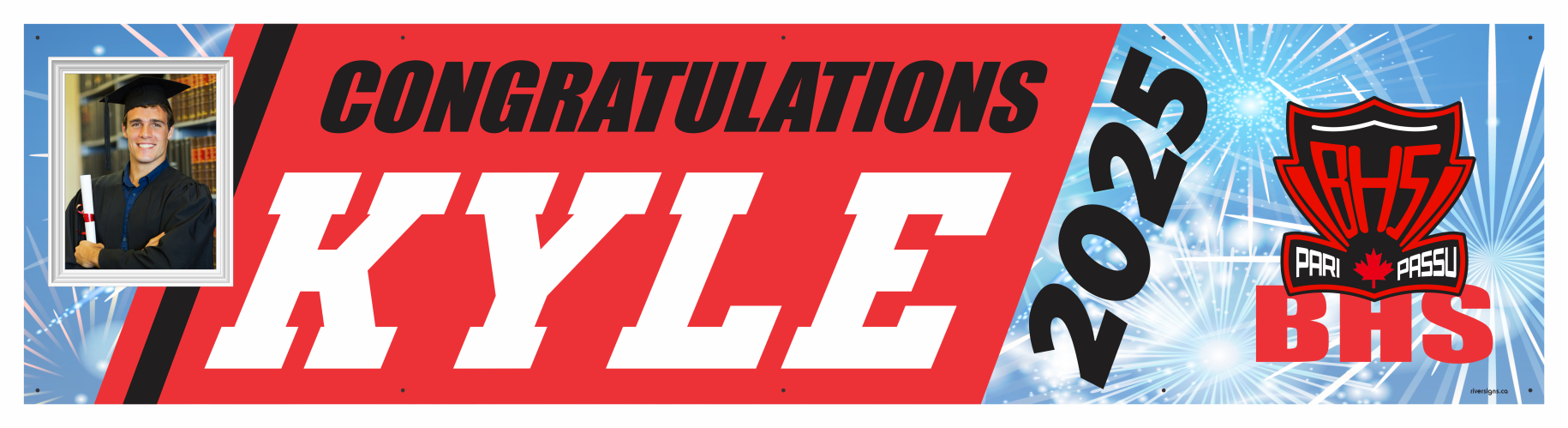 The ’Kyle’ Banner - 2’ x 8’
