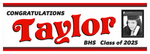 The ’Taylor’ Banner - 2’ x 6’