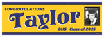 The ’Taylor’ Banner - 2’ x 6’