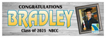 The ’Bradley’ Banner - 2’ x 6’