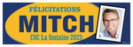 The ’Mitch’ Banner - 2’ x 6’