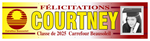 The ’Courtney’ Banner - 2’ x 8’