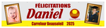 The ’Daniel’ Banner - 2’ x 8’