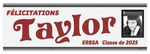 The ’Taylor’ Banner - 2’ x 6’