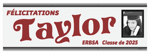 The ’Taylor’ Banner - 2’ x 6’