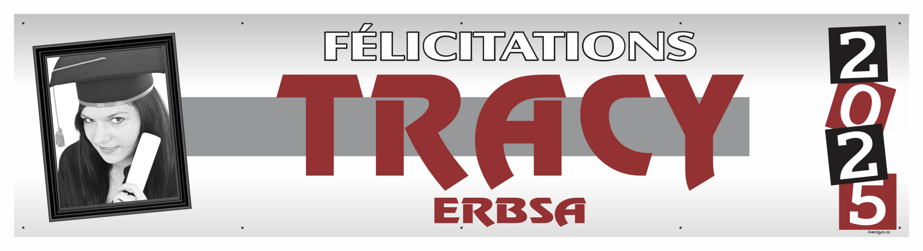 The ’Tracy’ Banner - 2’ x 8’