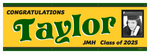 The ’Taylor’ Banner - 2’ x 6’