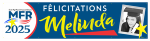 The ’Melinda’ Banner - 2’ x 8’