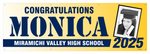 The ’Monica’ Banner - 2’ x 6’