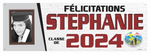 The "Stephanie" Banner - 2' x 6'