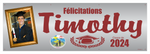 The "Timothy" Banner - 2' x 6'