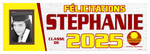 The ’Stephanie’ Banner - 2’ x 6’
