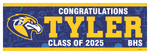 The ’Tyler’ Banner - 2’ x 6’