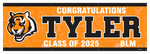 The ’Tyler’ Banner - 2’ x 6’