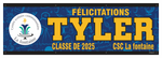 The ’Tyler’ Banner - 2’ x 6’