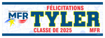 The ’Tyler’ Banner - 2’ x 6’