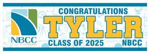 The ’Tyler’ Banner - 2’ x 6’