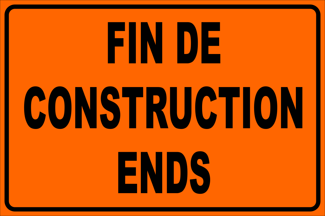 Construction Ends Sign MUTCDC TC-4B – River Signs