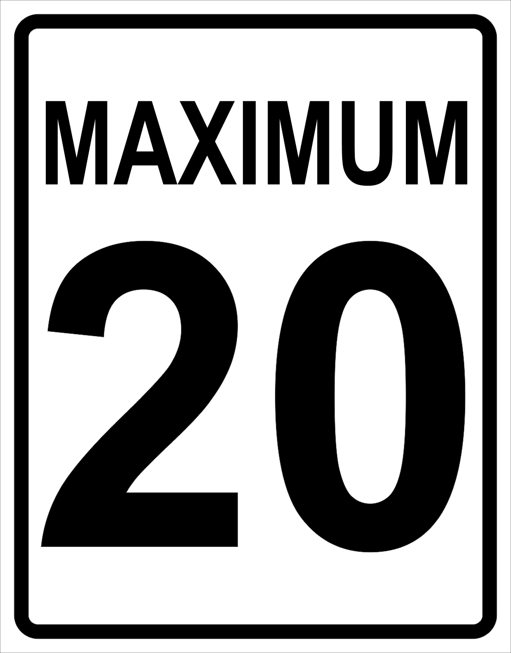 Maximum Speed Sign ( 20 ) MUTCDC RB-1