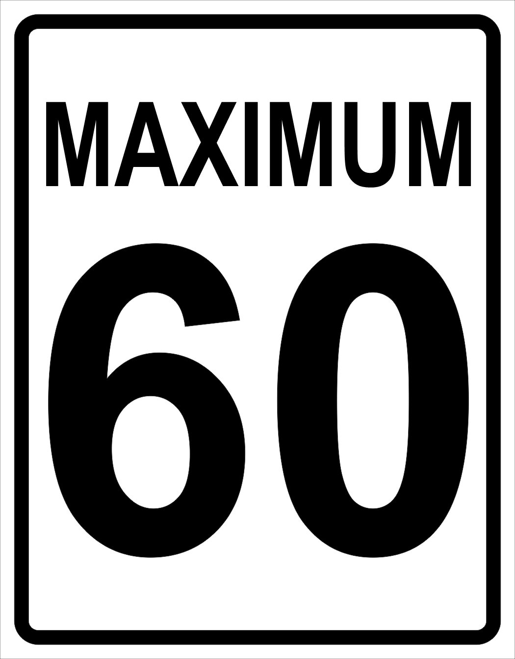 Maximum Speed Sign ( 60 ) MUTCDC RB-1