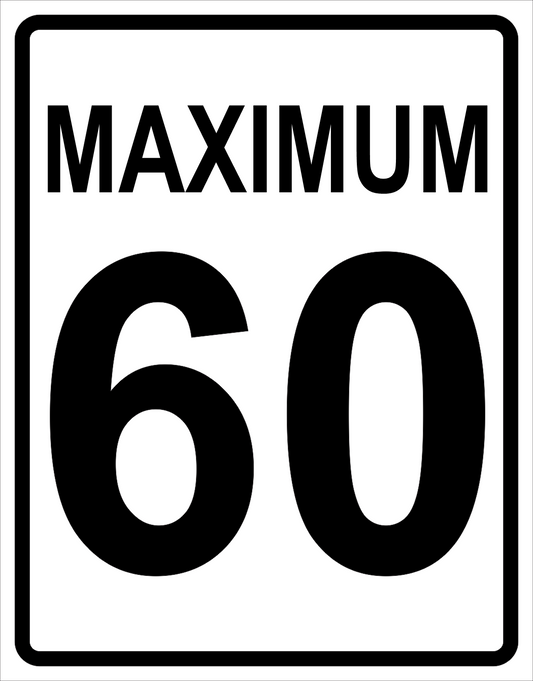 Maximum Speed Sign (60) MUTCDC RB-1