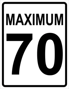 Maximum Speed Sign (70) MUTCDC RB-1