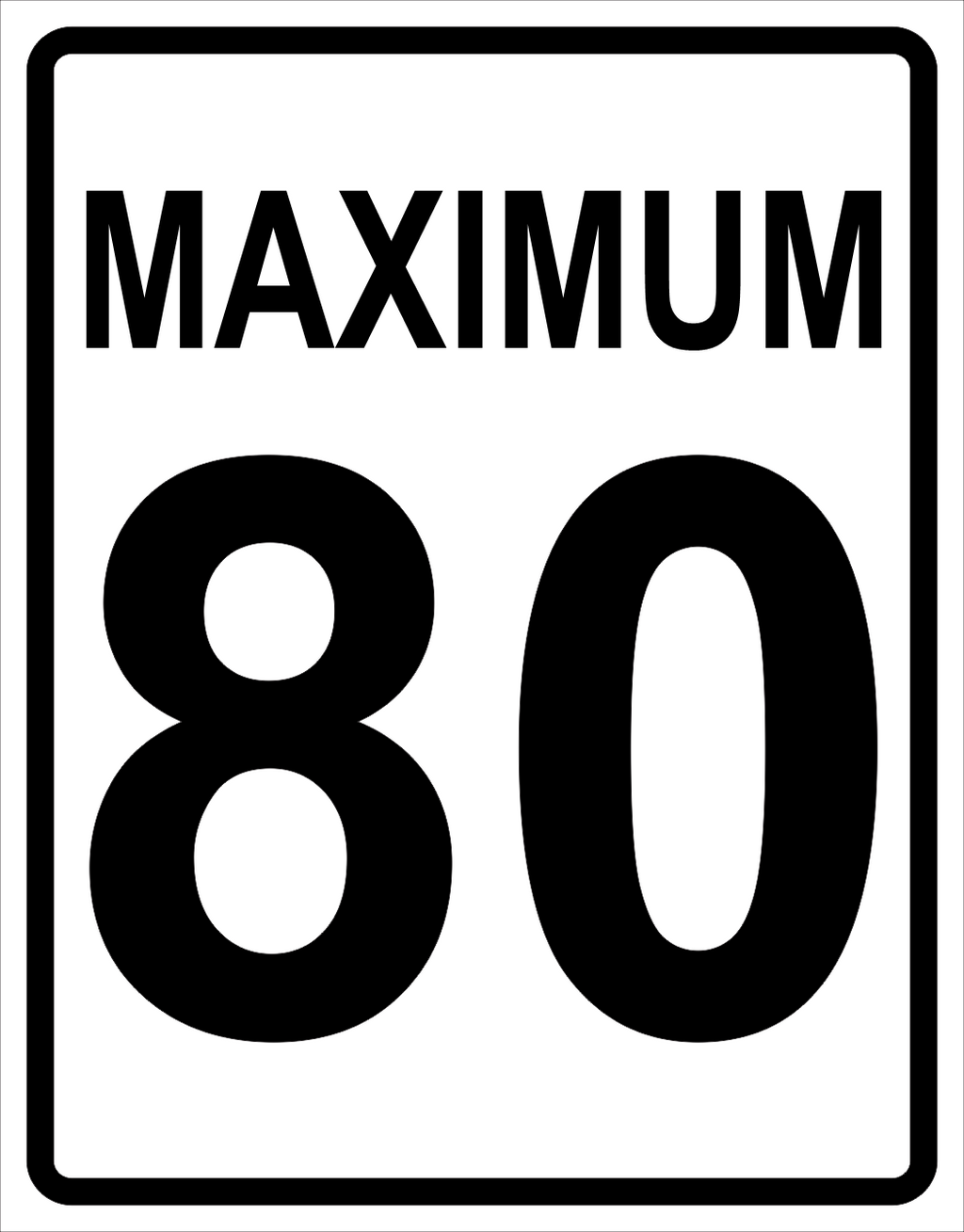 Maximum Speed Sign ( 80 ) MUTCDC RB-1