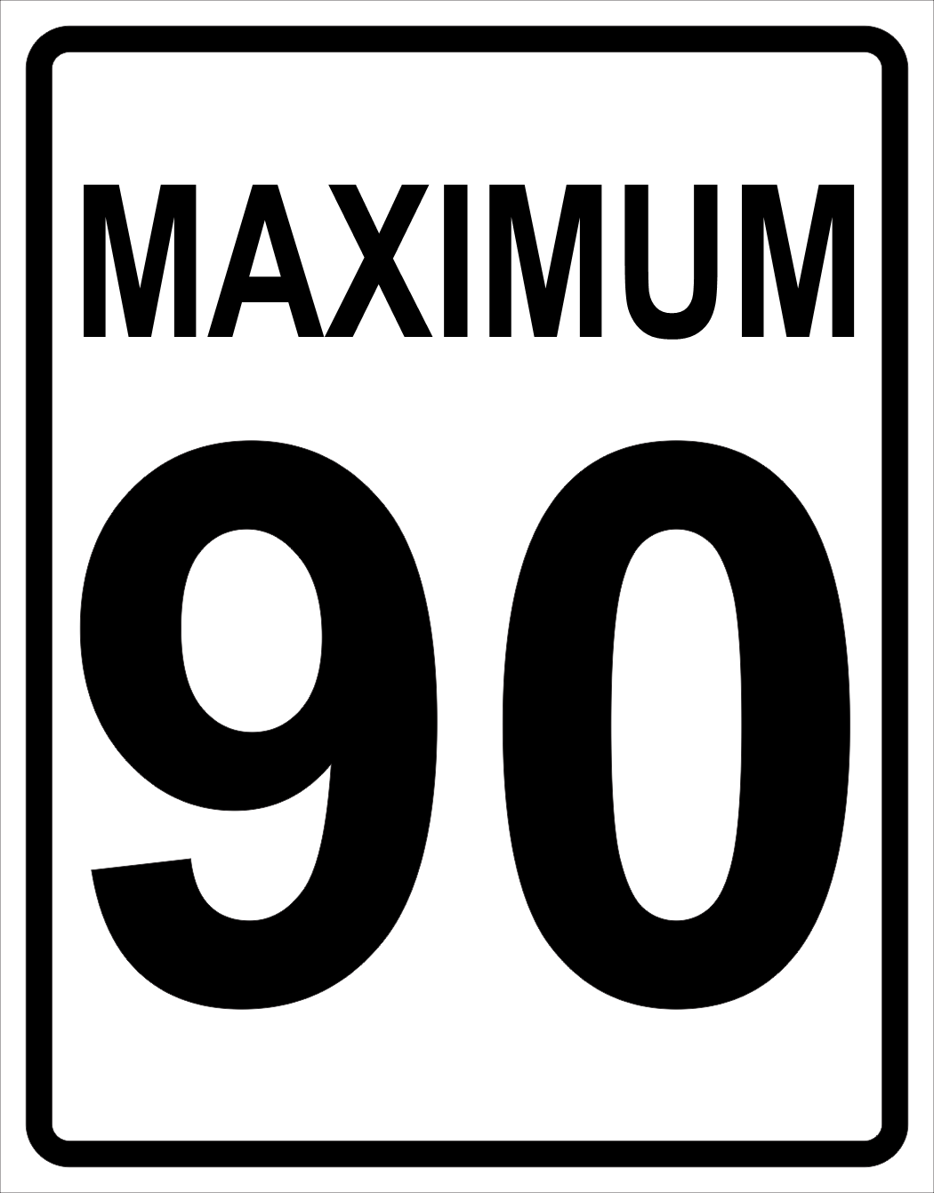 Maximum Speed Sign ( 90 ) MUTCDC RB-1