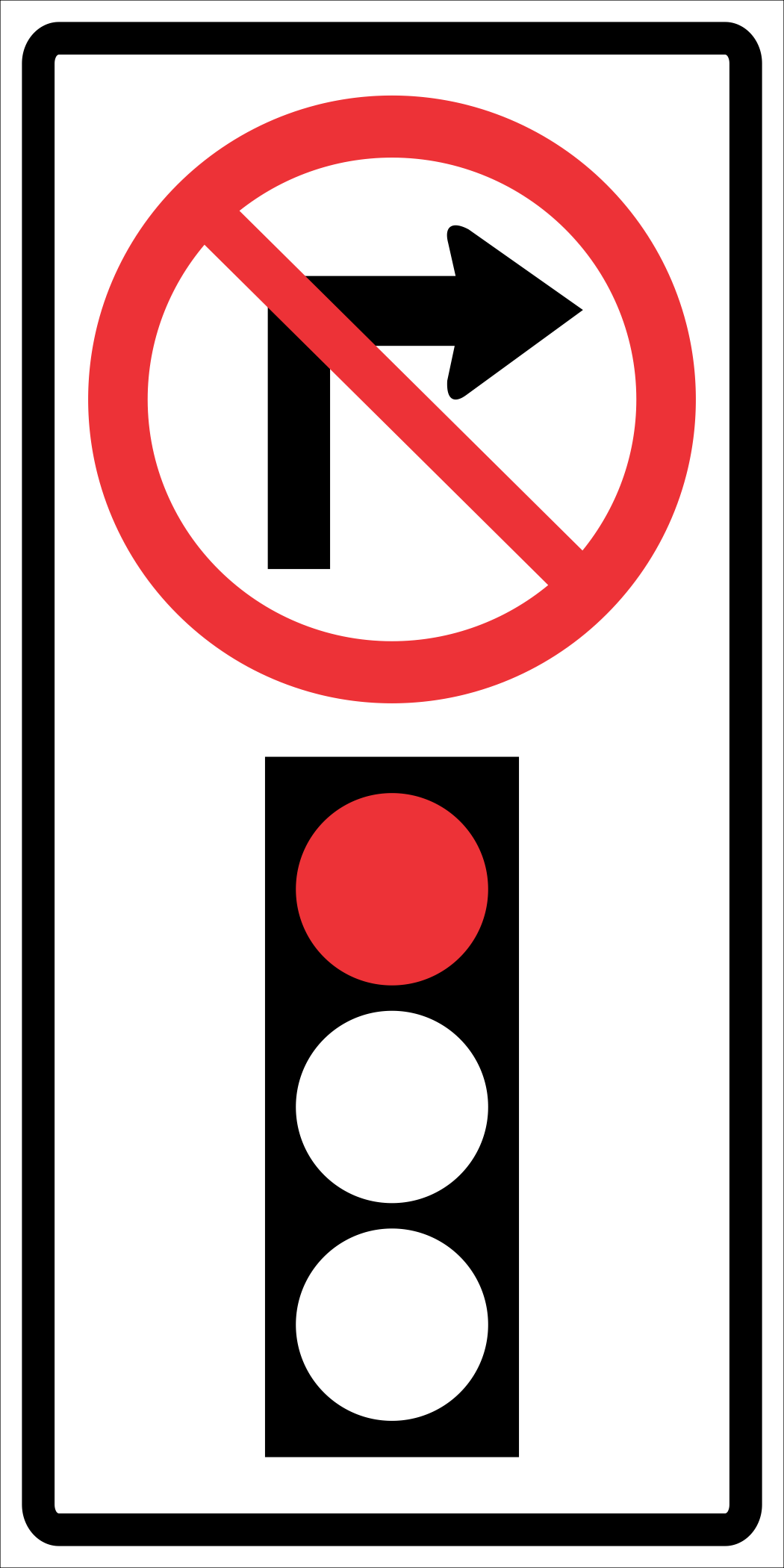 Right Turn On Red Traffic Signal Prohibited Sign MUTCDC RB-17R