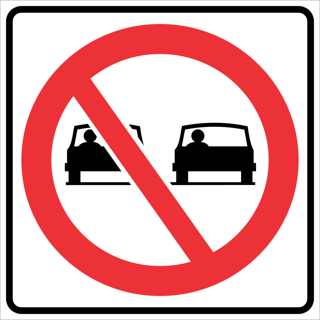 Motor Vehicle Passing Prohibited Sign MUTCDC RB-31