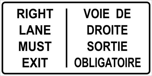 Right Lane Must Exit Sign MUTCDC RB-35RE