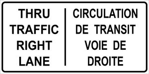 Thru Traffic Right Lane Sign MUTCDC RB-35TR