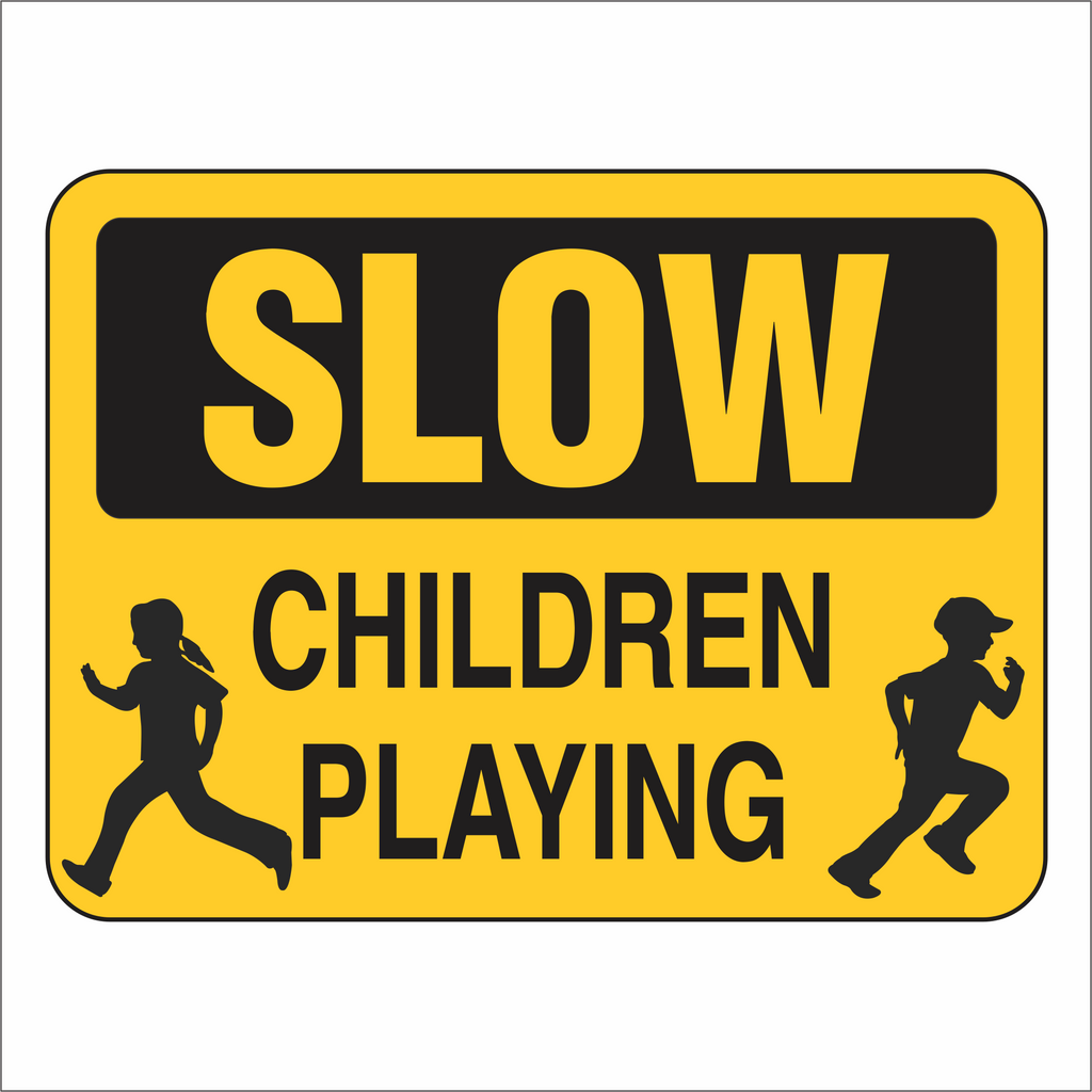 Slow Children Playing - Sign