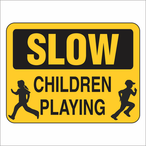 Slow Children Playing - Sign
