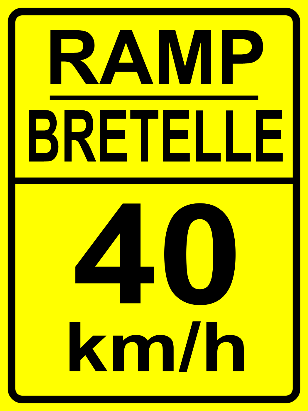 Ramp Advisory Speed Sign ( 40 ) MUTCDC WA-10B